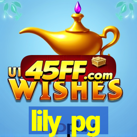 lily pg